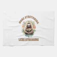 More Stretching Less Stressing Sloth