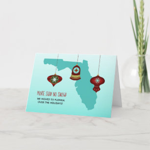 More Sun No Snow Florida Map Christmas Moving Holiday Card