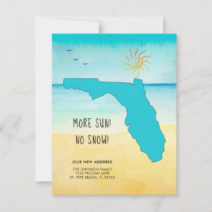 More Sun! No Snow! New Address in Florida Announcement