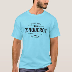 "More than a Conqueror" Christian Tshirt