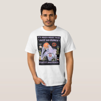 MORE THAN JUST SEIZURES T-Shirt