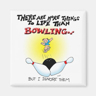 More Things Than Bowling Magnet