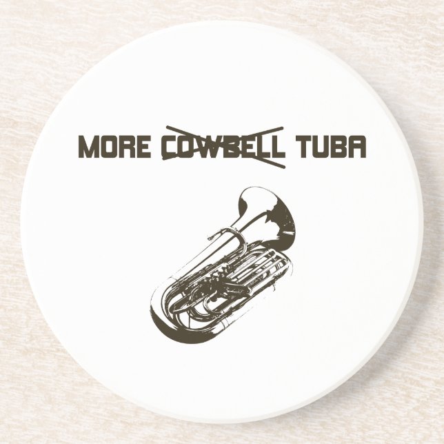 More Tuba Coaster (Front)