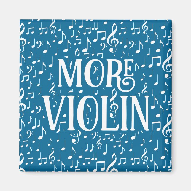 More Violin - Blue White Music Magnet (Front)