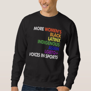 More Womens Black Latinx Indigenous Asian Lgbtq Sweatshirt