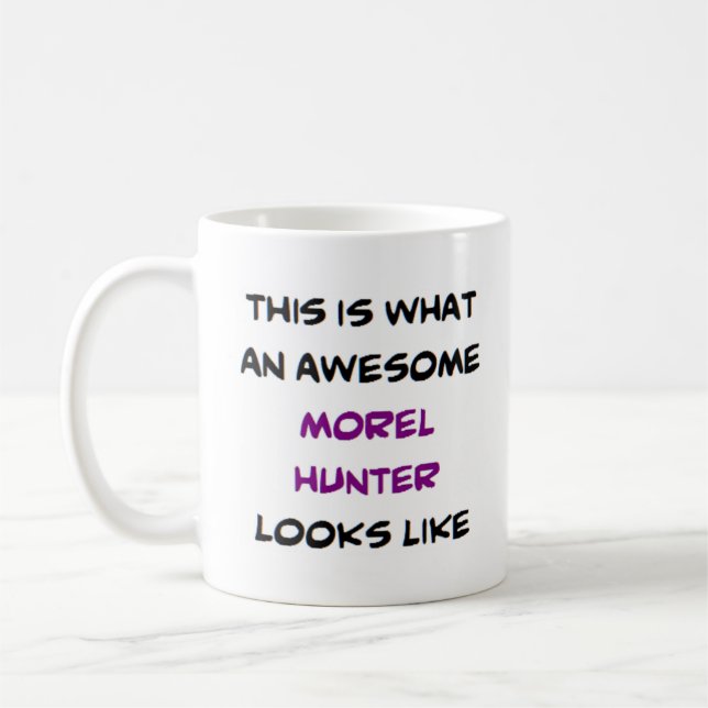 morel hunter, awesome coffee mug (Left)