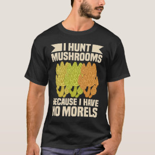 Morel Mushrooms Morels Mushroom Bag Vintage Mushro T-Shirt
