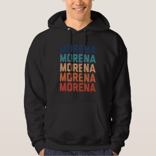 Morena Hispanic Latina Hoodie