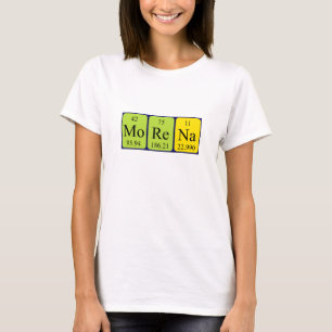 Morena periodic table name shirt