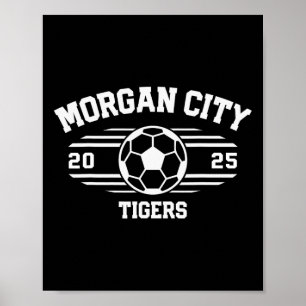 Morgan City Tigers Soccer Ball 2025  Poster