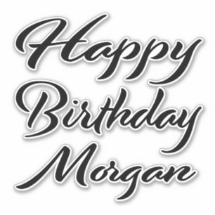 Morgan Name Vorname black Sticker Geburtstag