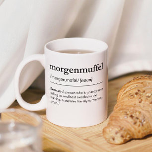 Morgenmuffel Definition German Word Dictionary Coffee Mug