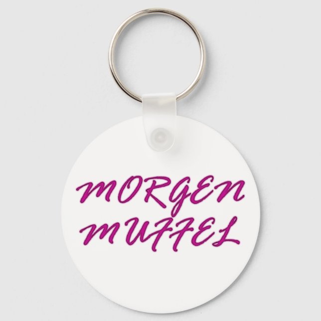 Morgenmuffel Keychain (Front)