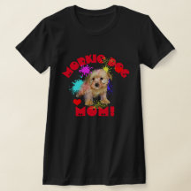 Morkie Mom Dog Lover Best Dog Mom Ever