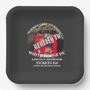 MORMON CAGE FIGHTING WASHINGTON DC LINCOLN PAPER PLATE