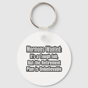 Mormons Wanted... Keychain