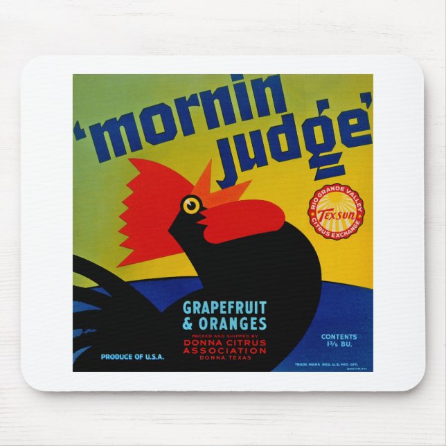 Mornin Judge Mouse Pad (Front)