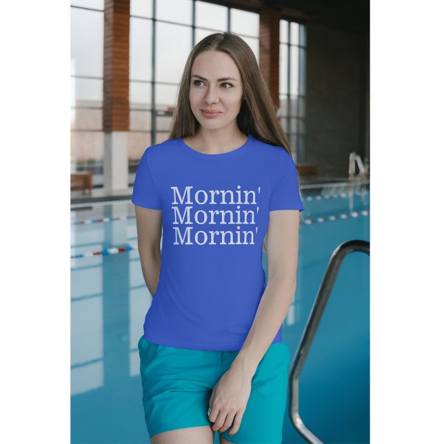 Mornin' Mornin' Mornin' Bahamas Women's T-Shirt (Creator Uploaded)