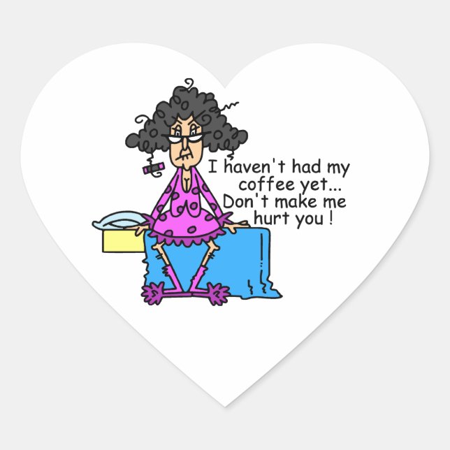 Morning Before Coffee Humour Heart Sticker (Front)