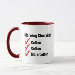 Morning Checklist Coffee Funny Novelty Gift Mug