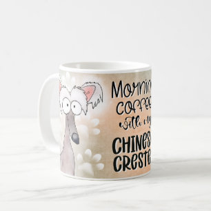 Morning Coffee Featuring Chinese Crested Dogs Mug