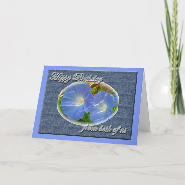 Morning Glory Birthday from Both of Us Card (Front)