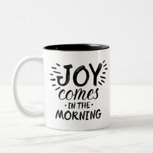 Morning Joy Art Scripture Art Quote Art Gospel Gra Two-Tone Coffee Mug