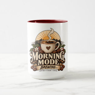 Morning Mode Brewing Coffee Lover Vintage Coffee  Mug
