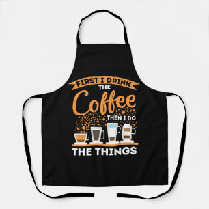 Morning Motivation Boost - Coffee Lover Mantra Apron