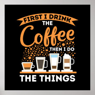Morning Motivation Boost - Coffee Lover Mantra Poster