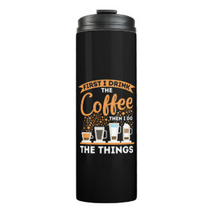 Morning Motivation Boost - Coffee Lover Mantra Thermal Tumbler
