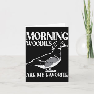 Morning My Favorite Duck Hunting Funny Hunter Men  Card