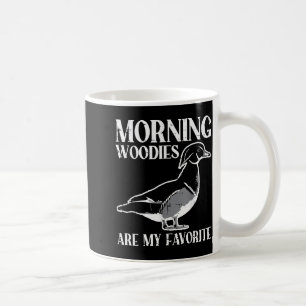 Morning My Favorite Duck Hunting Funny Hunter Men  Coffee Mug
