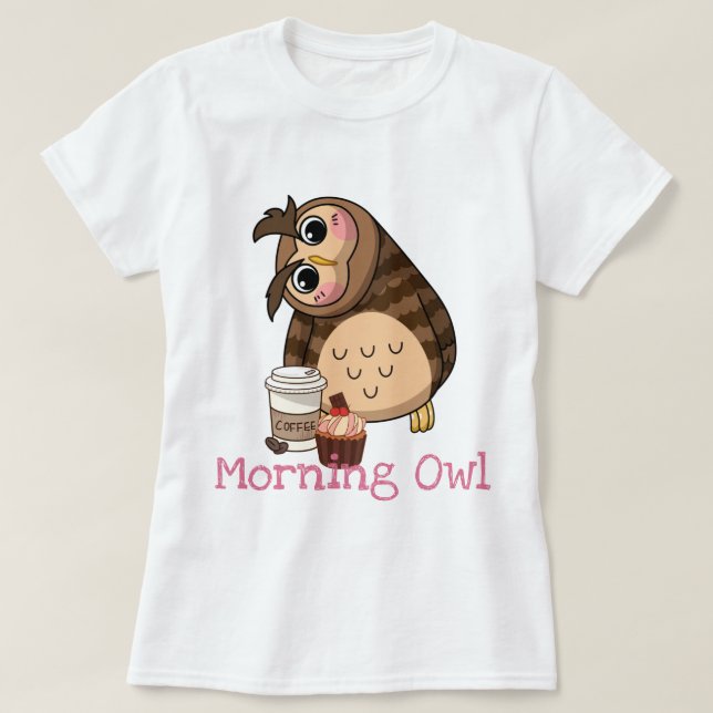 Morning Owl T-Shirt (Design Front)