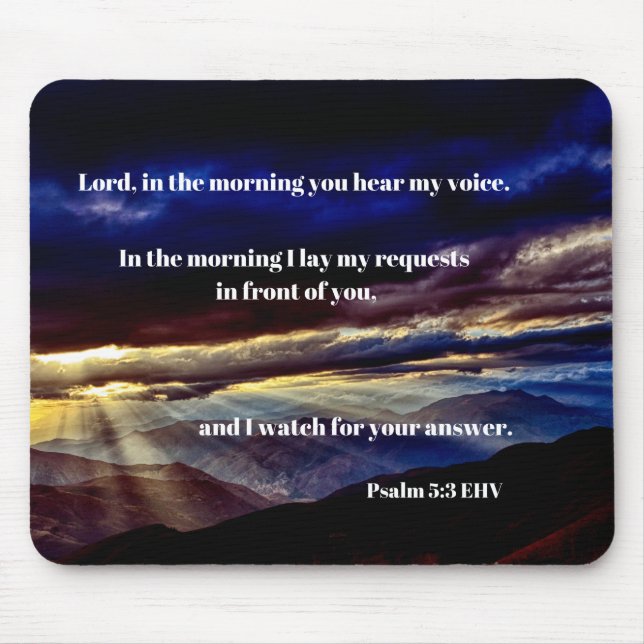 Morning Prayer Sunrise Psalm 5:3 Bible Verse Mouse Pad (Front)