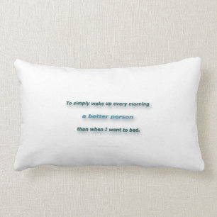 Morning Quote by Sidney Poitier - To simply wake.. Lumbar Pillow