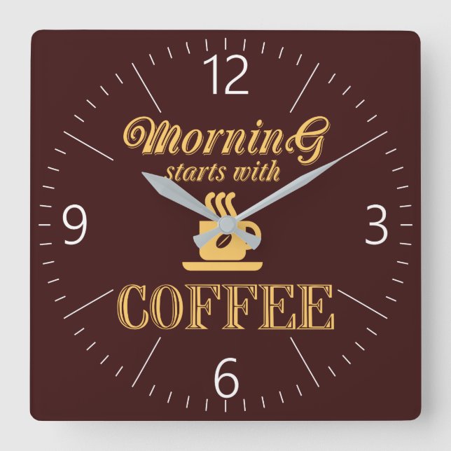 Morning starts with coffee square wall clock (Front)