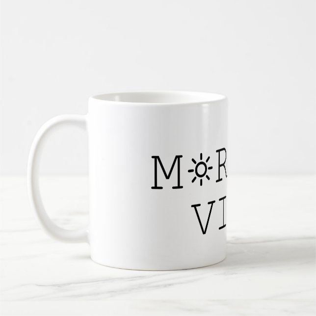 Morning Vibes Coffee Mug (Left)