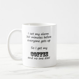 Morning Warning Coffee Mug