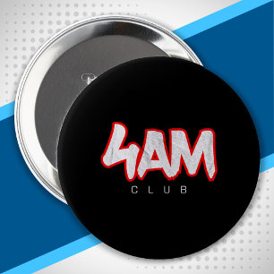 Morning Workout 4am Personal Trainer Fitness Coach 4 Inch Round Button