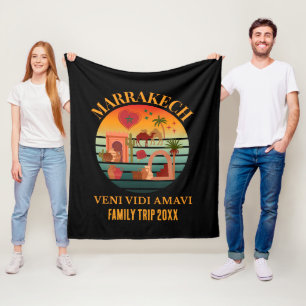 Morocco Veni Vidi Amavi Group Vacation MARAKKESH Fleece Blanket