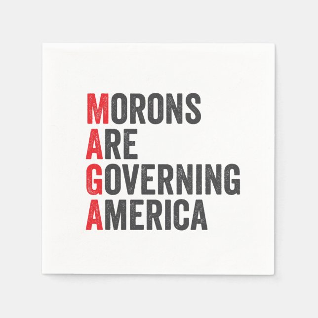 Morons Are Governing America 4th of July  Napkin (Front)