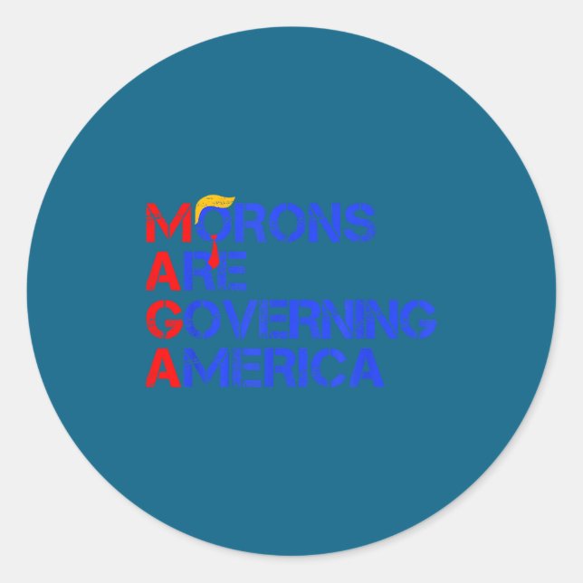 Morons Are Governing America Funny Trump 2024  Classic Round Sticker (Front)