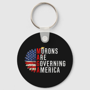Morons Are Governing America Funny Trump 2024 Keychain