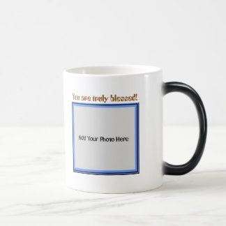 Morphing Mug (Truly Blessed)