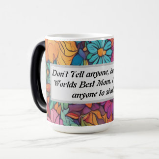 Morphing Mug - Worlds Best Mom