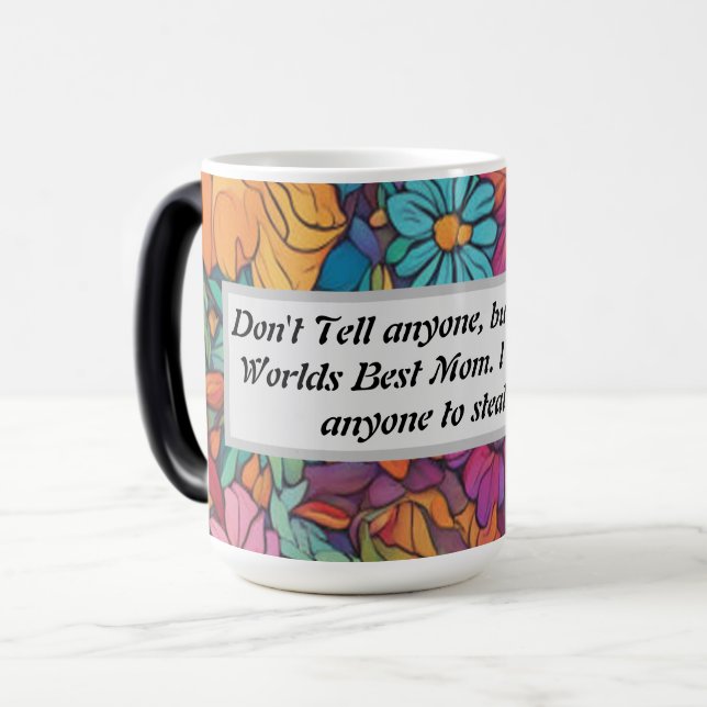 Morphing Mug - Worlds Best Mom (Front Left)