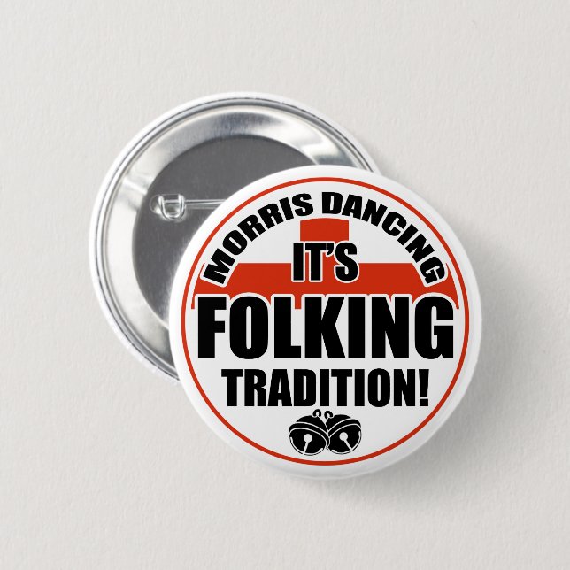 Morris Dancing, Tradition 2 Inch Round Button (Front & Back)