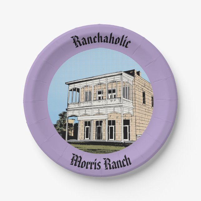 Morris Ranch dessert paper plates Ranchaholic (Front)