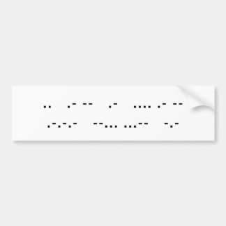 Morse Code Bumper Stick Sticker